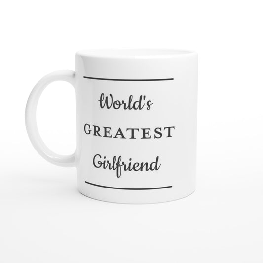 Worlds Greatest Girlfriend Mug